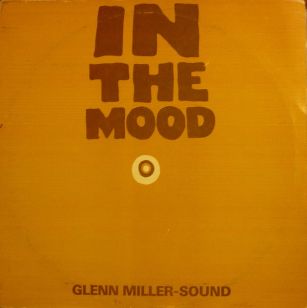 Оркестр Олега Лундстрема 1976 "In The Mood: Glenn Miller Sound"